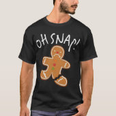 Oh Magnetisch! Gingerbrood Man Cookie Funny Broken T-shirt (Voorkant)