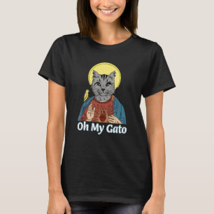 Oh Mijn Gato Jezus God Kat Katachtigen T-shirt