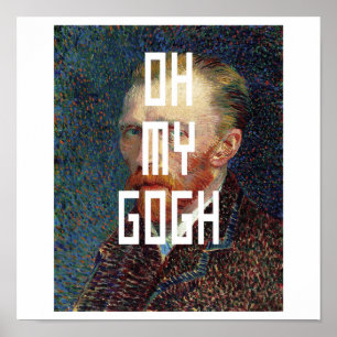 Oh mijn Gogh Grappige Vincent van Gogh Meme Poster