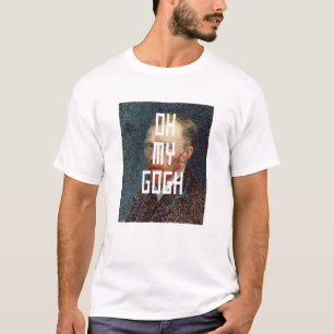 Oh mijn Gogh Grappige Vincent van Gogh Meme T-shirt