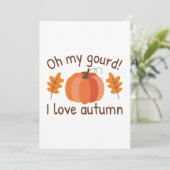 Oh mijn gourd ik hou van de herfst bedankkaart (Staand voorkant)