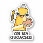 Oh mijn guoache grappige kunstenaar verf woordspel sticker (Voorkant)