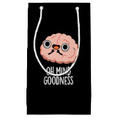 Oh Mind Goodness Funny Brain Pun Dark BG Klein Cadeauzakje (Voorkant)