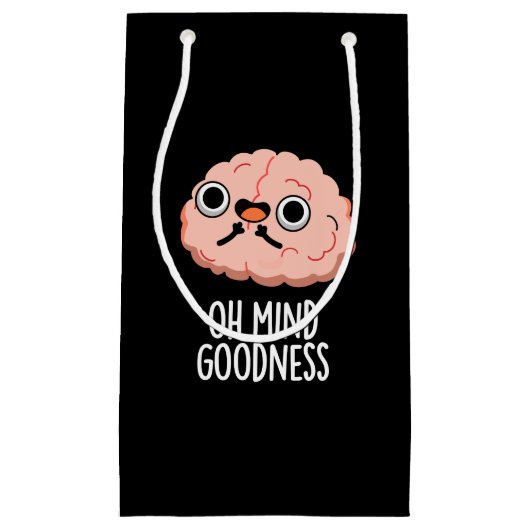Oh Mind Goodness Funny Brain Pun Dark BG Klein Cadeauzakje (Voorkant)