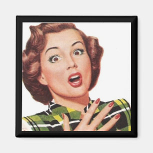 "Oh, mon Dieu !" MAGNET FEMME RÉTRO