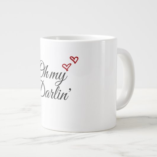 Oh my Darlin' Coffee Mug (Devant droit)