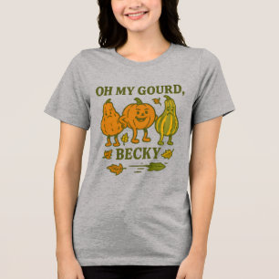 Oh My Gourd Becky T-shirt Grappige herfstpompoen