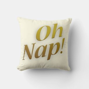 Oh Nap Funny Slapende Humor Slogan Art Kussen