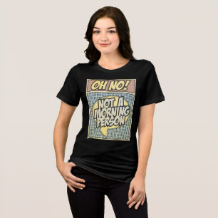 Oh nee! Geen ochtendmens - Retro T-shirt