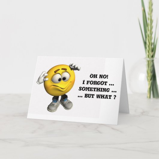 Oh nee, ik ben het vergeten... iets kaart (Voorkant)