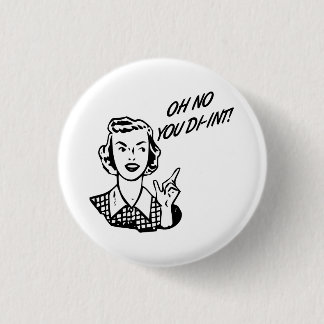 OH NEE JULLIE DI-INT! Retro Houseechtgenote Ronde Button 3,2 Cm