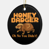 Oh No Honey Badger Keramisch Ornament (Links)