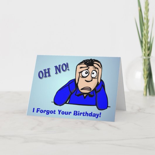OH NON oublié votre carte d'anniversaire (Devant)