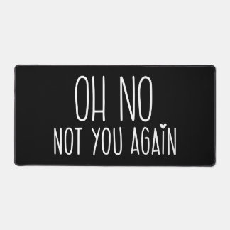 Oh Non Pas Vous Encore Souris Pad