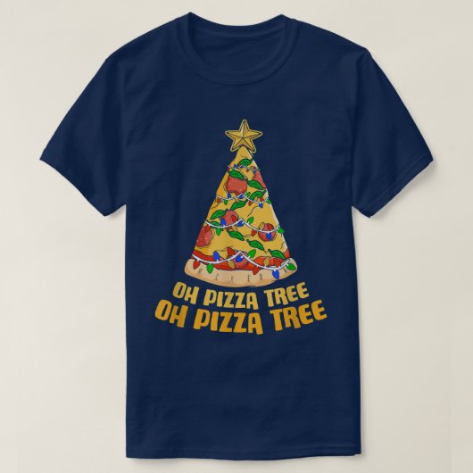 Oh Pizza Tree Cheese Food Baking Kerstmis Pizza T T-shirt (Design voorkant)