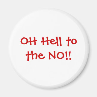 Oh Putain ! ! aimant !