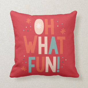 Oh quel amusement ! Coussin de fête de typographie