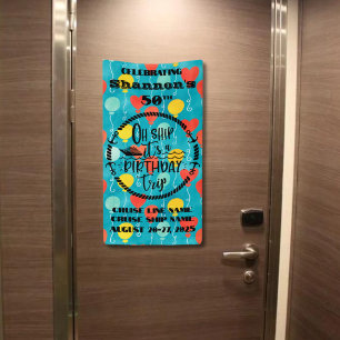Oh schip het is een verjaardagsreis cruise deur spandoek