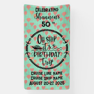 Oh schip het is een verjaardagsreis cruise deur spandoek