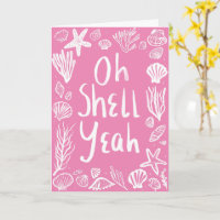 OH SHELL JA Seashell Beach Verjaardag Gefeliciteer