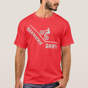 Oh Shift Grappig Fietsen naar Fietser Verjaardagsf T-shirt