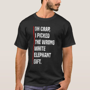 Oh shit ik koos de verkeerde olifant Elephant T-shirt