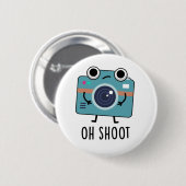 Oh Shoot Funny Photoshop Pun Ronde Button 5,7 Cm (Voorkant /achterkant)