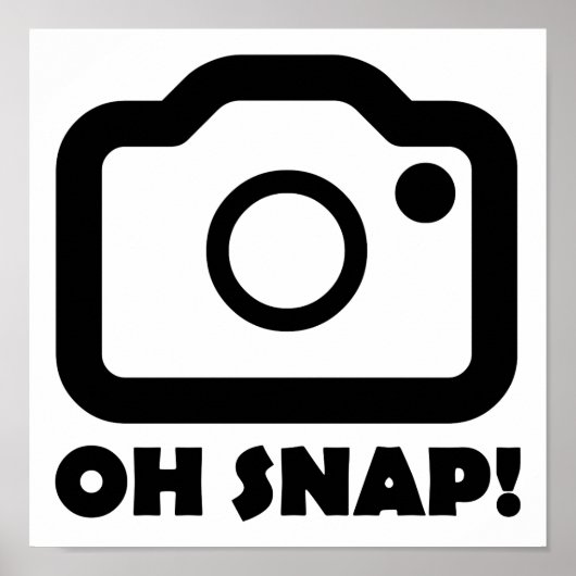 Oh Snap Affiche Drôle (Devant)