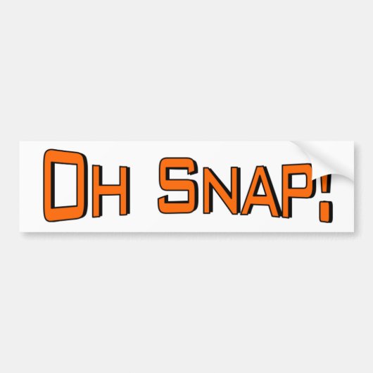 Oh Snap Bumpersticker (Voorkant)