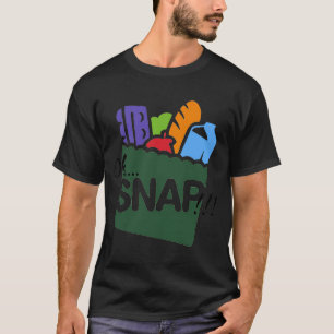 Oh Snap Ebt Voordelen Voedselbonnen Motief Funny T-shirt