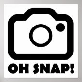 Oh Snap Funny Poster (Devant)