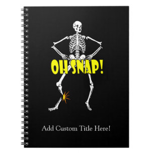 Oh Snap, Funny Skeleton Halloween Notitieboek