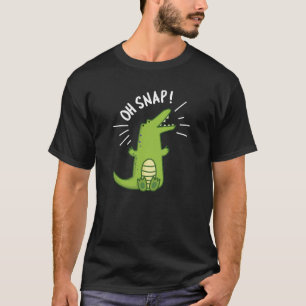 Oh Snap Funny Snapping Crocodile Pun Dark BG T-shirt