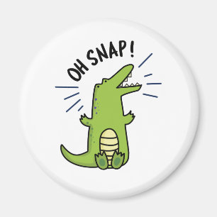 Oh Snap Funny Snapping Crocodile Pun Magneet