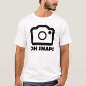 Oh Snap Funny Tshirt (Devant)