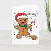 Oh Snap Gingerbread Man Cute Christmas Cookie King Kaart (Voorkant)