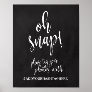 Oh Snap Hashtag 8x10 Krijtbord Trouwbord Poster