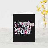 Oh Snap Its The 4th Grade Squad Back To School Gir Kaart (Gele Bloem)
