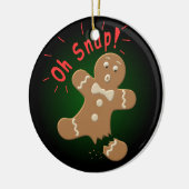 Oh Snap Keramisch Ornament (Links)