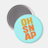 Oh Snap Magneet (Voorkant / Achterkant)
