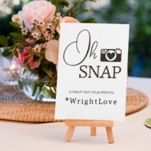 Oh Snap Minimal Wedding Photo Hashtag Sign Poster
