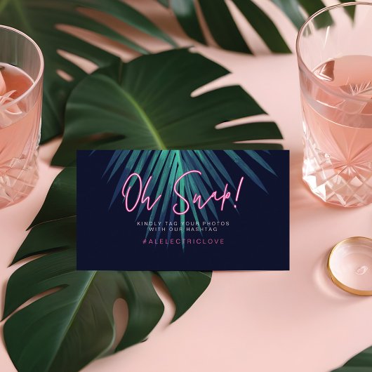 "Oh Snap" Neon Pink Script Tropical Retro Wedding
