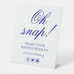 Oh Snap Social Media Chic Modern Wedding Event Reclamebord Met Voetstuk