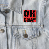 Oh snap vierkante button 5,1 cm (In situ)
