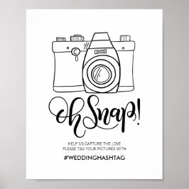 Oh snap! - Weddenshashtag Poster