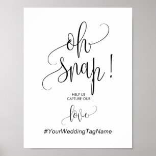 Oh Snap Wedding Hashtag Onderteken in moderne kall Poster
