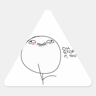 Oh Stop It, Toi - Stickers Triangle