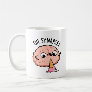 Oh Synapse Funny Brain Pun Koffiemok