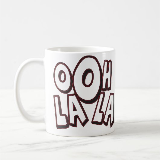 Oh ! tasse de La de La (Gauche)