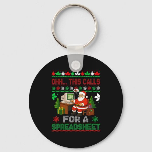 Oh This Calls For A Spreadsheet Christmas Sweater Sleutelhanger (Voorkant)